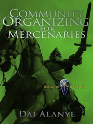 cover image of Community Organizing for Mercenaries